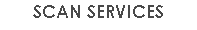 SCAN SERVICES